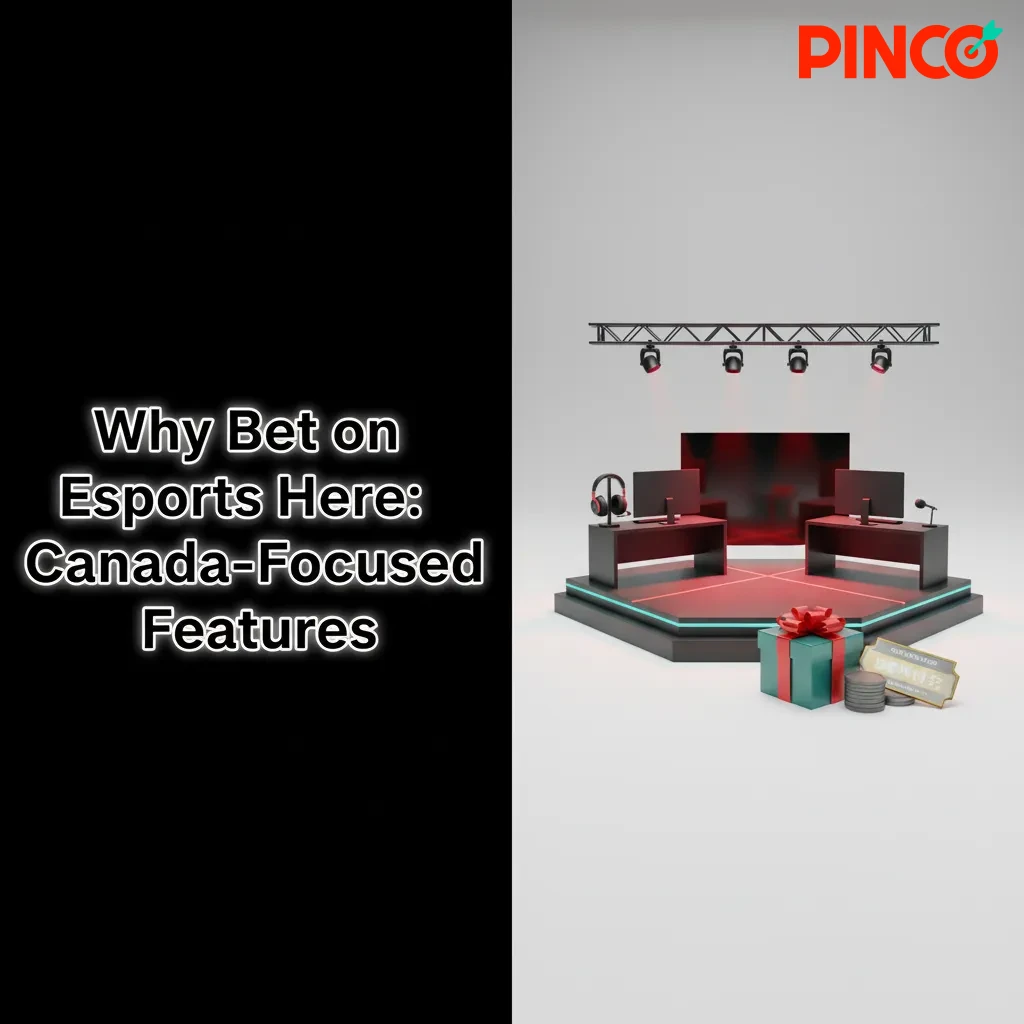 Canada-focused esports betting: competitive odds, CAD payments (Interac), 24/7 support, mobile app, clear bonus terms.